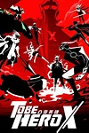 Постер к аниме Быть героем Икс