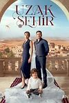 Постер к сериалу Далекий город