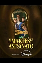 Постер к сериалу Если сегодня вторник значит это убийство